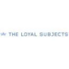 THE LOYAL SUBJECTS